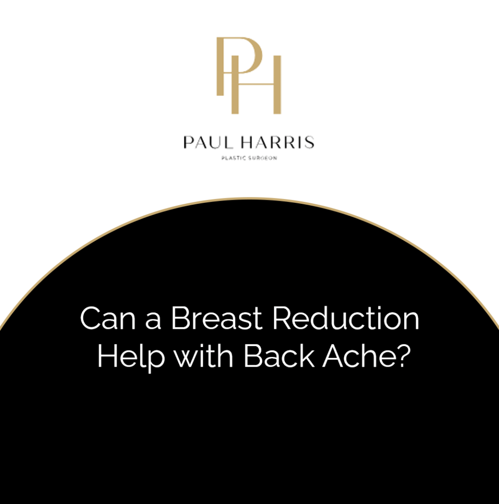 Can a Breast Reduction Help with Back Ache?